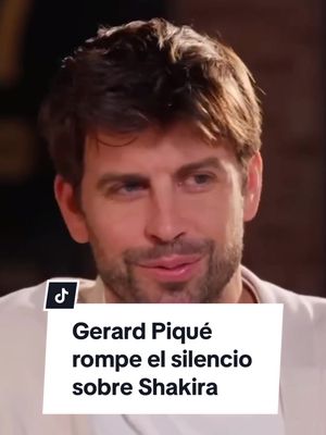 Gerard Piqué rompe el silencio: “La historia de mi separación con Shakira no se ha contado bien”