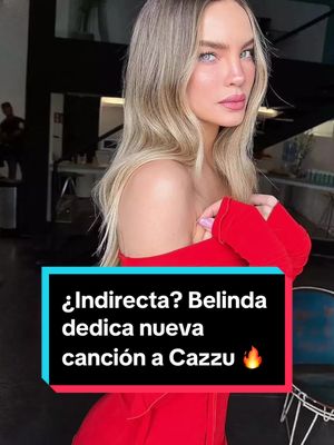 ¿Indirecta? Belinda dedica nueva canción a Cazzu tras boda de Nodal con Ángela